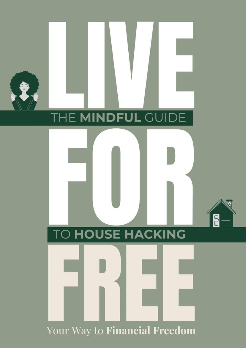 Title Page for the mindful guide to house hacking e book