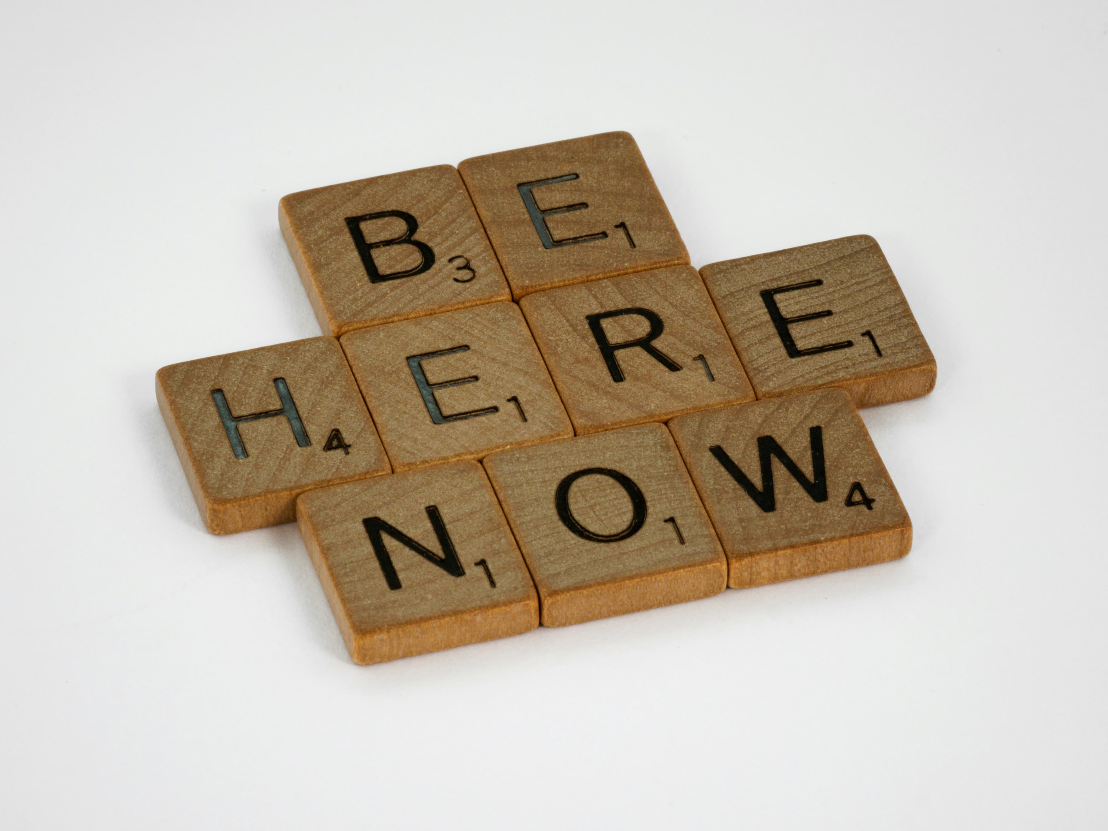 Be Here now